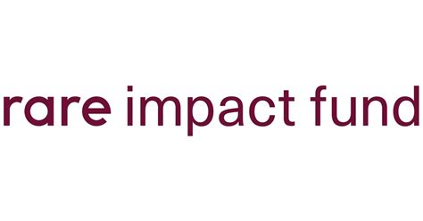 Rare Impact Fund.